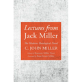 Lectures from Jack Miller - Paperback