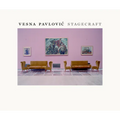 Vesna Pavlovic: Stagecraft - Hardcover