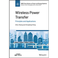 Wireless Power Transfer: Principles and Applications - Hardcover