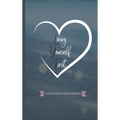 Loving Yourself First: Weekly Guided Journal & Devotional - Hardcover