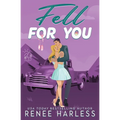 Fell For You: Special Edition - Paperback