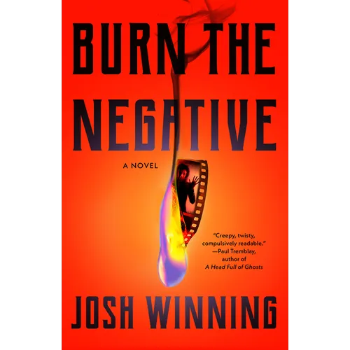 Burn the Negative - Paperback