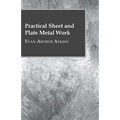 Practical Sheet And Plate Metal Work - Paperback