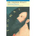 Selected Poems of Sir Thomas Wyatt - Paperback
