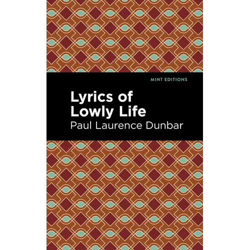 Lyrics of a Lowly Life - Hardcover