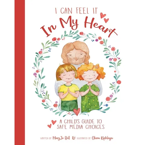 I Can Feel It in My Heart - Hardcover