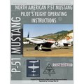 P-51 Mustang Pilot's Flight Operating Instructions - Hardcover