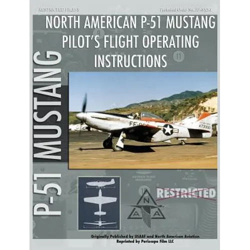 P-51 Mustang Pilot's Flight Operating Instructions