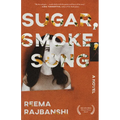 Sugar, Smoke, Song - Paperback