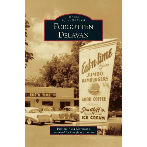 Forgotten Delavan