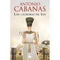 Las Lágrimas de Isis / Isis' Tears - Paperback