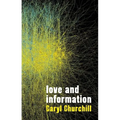 Love and Information - Paperback