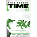 Time Before Time Volume 3 - Paperback