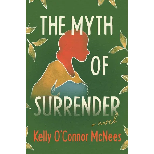 The Myth of Surrender - Hardcover