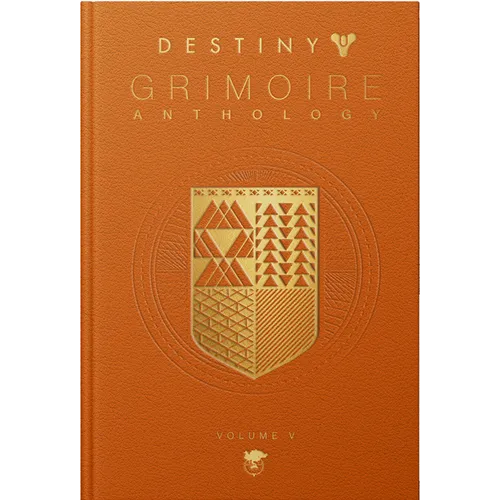 Destiny Grimoire Anthology, Volume V: Legions Adrift - Hardcover