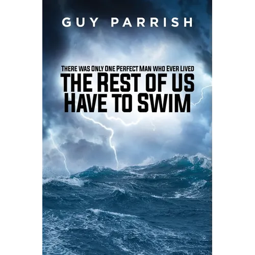 There was only one perfect man who ever lived - Paperback