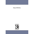 Essays, 2Nd Series.