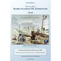 Seabee Book, The U.S. Navy Seabee Alaskan Oil Expedition 1944: With Additional Alaskan World War Two History, Construction Battalion Detachment 1058,