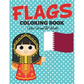 Flags Coloring Book: Color Around The World - Paperback
