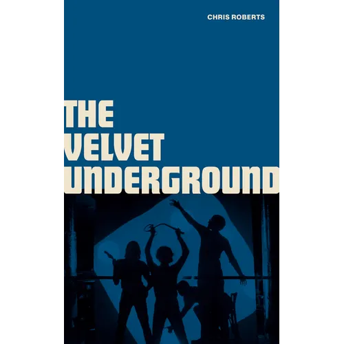 Velvet Underground - Hardcover