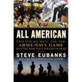 All American: Two Young Men, the 2001 Army-Navy Game and the War They Fought in Iraq - Paperback