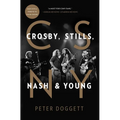 CSNY: Crosby, Stills, Nash and Young - Paperback