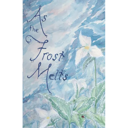 As the Frost Melts - Paperback