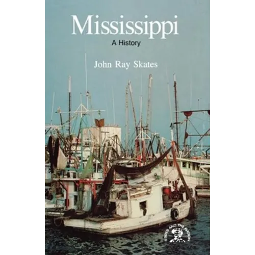 Mississippi: A Bicentennial History