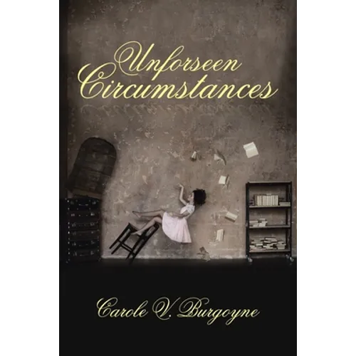 Unforseen Circumstances - Paperback