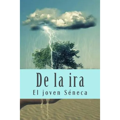 De la ira - Paperback