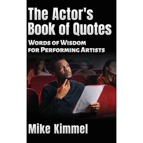 The Actor's Book of Quotes - Hardcover