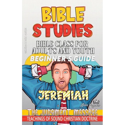 Bible Class for Adults and Youth: The Judgment Message - Paperback