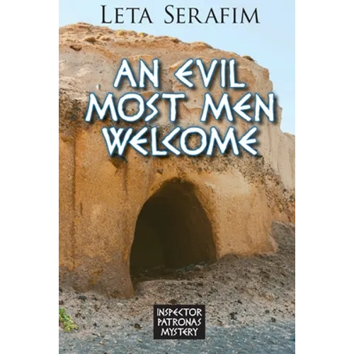 An Evil Most Men Welcome - Paperback