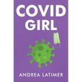 COVID Girl - Paperback