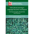 Intercultural Learning in Language Education and Beyond: Evolving Concepts, Perspectives and Practices - Paperback