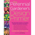 The Perennial Gardener's Design Primer - Paperback