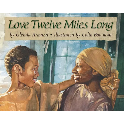 Love Twelve Miles Long - Paperback