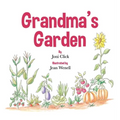 Grandma's Garden - Hardcover