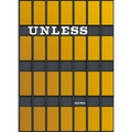 Unless: The Seagram Building Construction Ecology - Hardcover