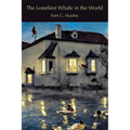 The Loneliest Whale in the World - Paperback