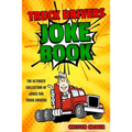 Truck Drivers Joke Book - Paperback