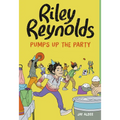 Riley Reynolds Pumps Up the Party - Paperback