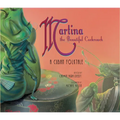 Martina the Beautiful Cockroach: A Cuban Folktale - Hardcover