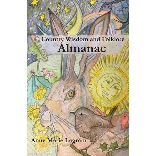 Country Wisdom & Folklore Almanac - Paperback