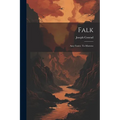 Falk: Amy Foster. To-Morrow - Paperback