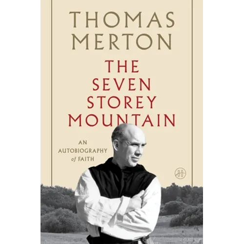 The Seven Storey Mountain - Paperback