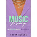 Music Money: Every Dollar Counts - Paperback