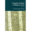 Linguistic Dating of Biblical Texts: Vol 1 - Paperback