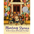 Planting Stories: The Life of Librarian and Storyteller Pura Belpré - Hardcover