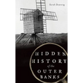 Hidden History of the Outer Banks